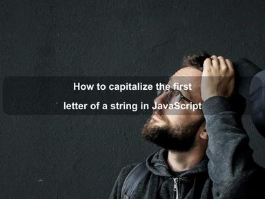 How to capitalize the first letter of a string in JavaScript