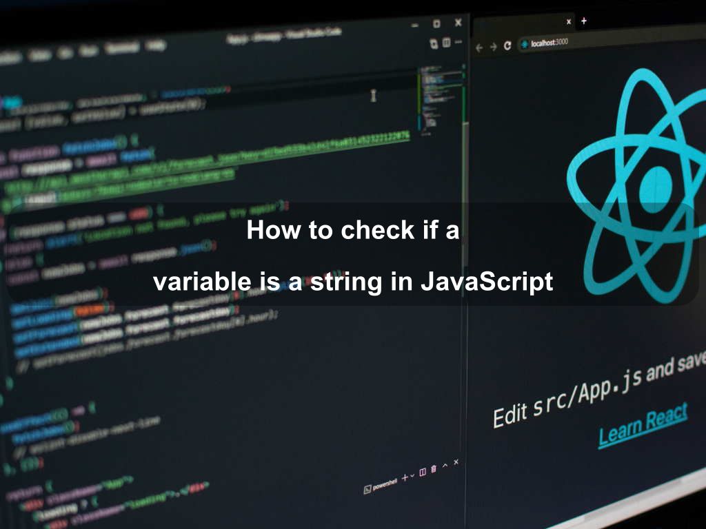 How to check if a variable is a string in JavaScript | Coding Tips And Tricks
