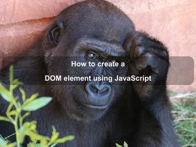 How to create a DOM element using JavaScript