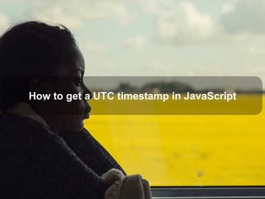 How to get a UTC timestamp in JavaScript