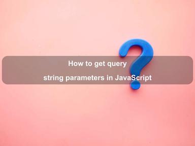 How to get query string parameters in JavaScript