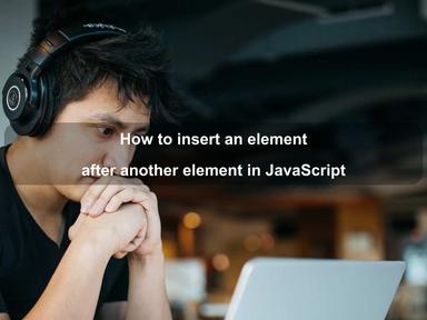 How to insert an element after another element in JavaScript