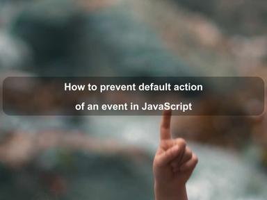 How to prevent default action of an event in JavaScript