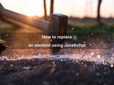 How to replace an element using JavaScript