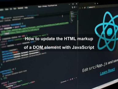Update the HTML markup of a DOM element with JavaScript